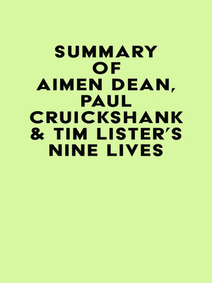 cover image of Summary of Aimen Dean, Paul Cruickshank & Tim Lister's Nine Lives